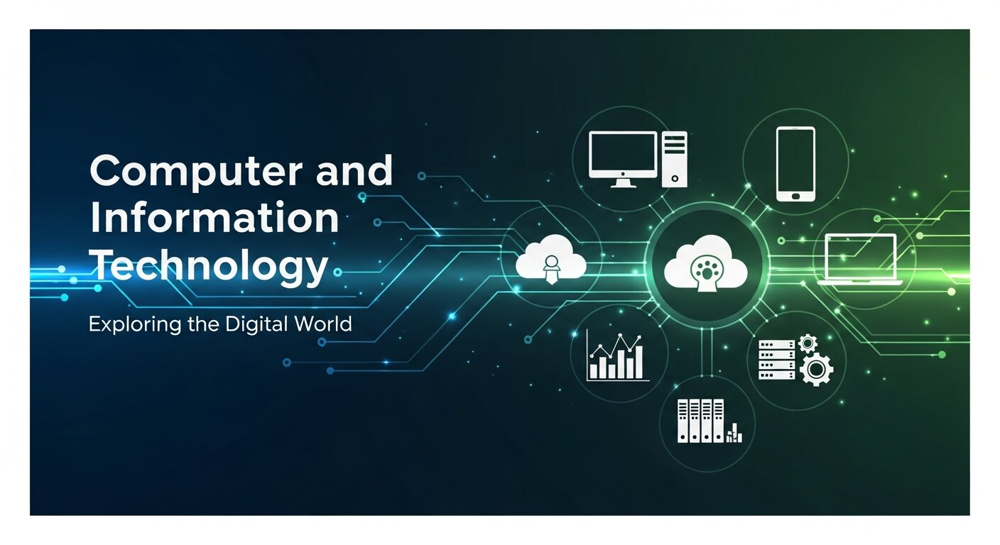 Computer and Information Technology