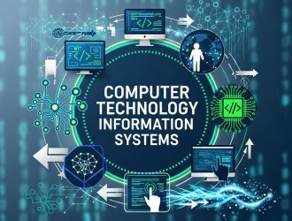 Computer Technology Information Systems